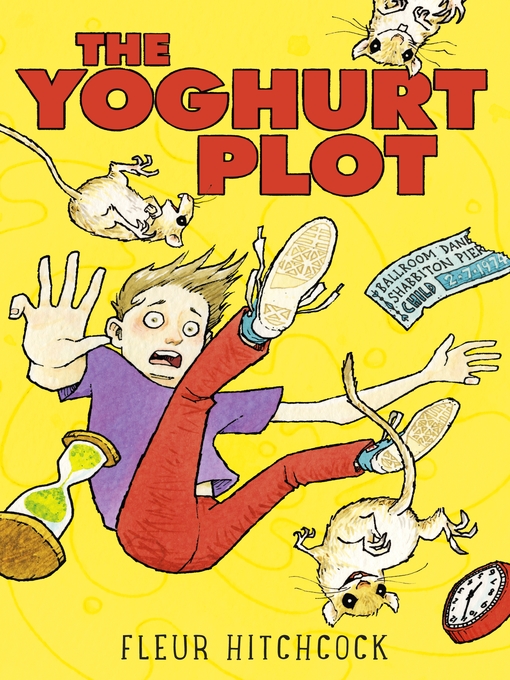 Title details for The Yoghurt Plot by Fleur Hitchcock - Available